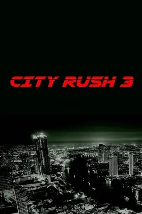 Постер City Rush 3